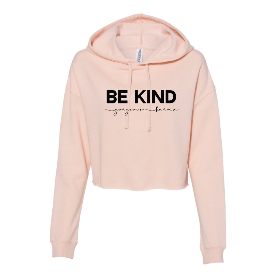 BE KIND Crop Hoodies